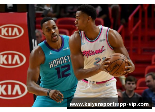 kaiyun开云官方网站NBA直播：虎扑带你走进篮球世界 - 副本